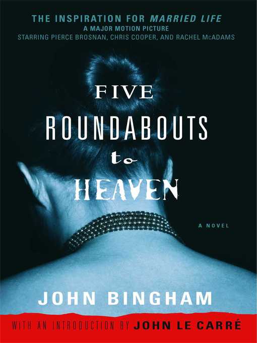 Title details for Five Roundabouts to Heaven by John Bingham - Wait list